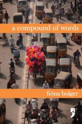 A Compound of Words by Fiona Bolger