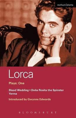 Lorca Plays: v.1: Blood Wedding, Yerma,