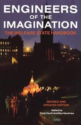 Engineers of the Imagination: Welfare State Handbook