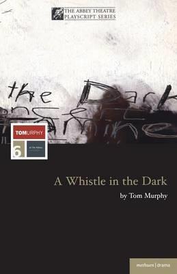 "Whistle in the Dark"