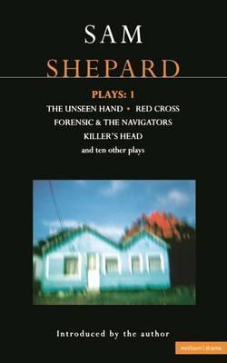 Shepard Plays: v.1: "The Unseen Hand", "