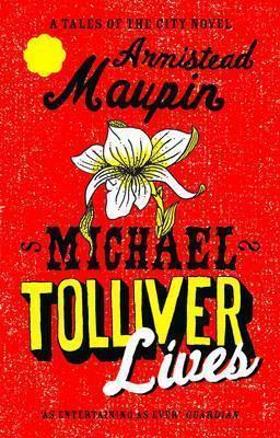 Michael Tolliver Lives: Tales of the Cit