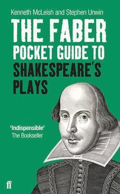 The Faber Pocket Guide to Shakespeare's