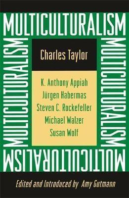 Multiculturalism: Expanded Paperback Edi