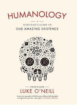 Humanology: A Scientist's Guide to our A