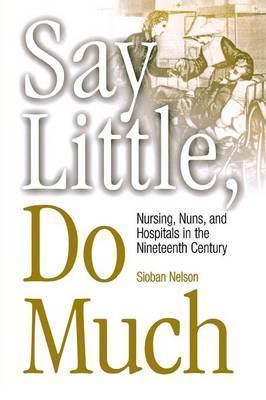 Say Little, Do Nothing Nineteenth Cent