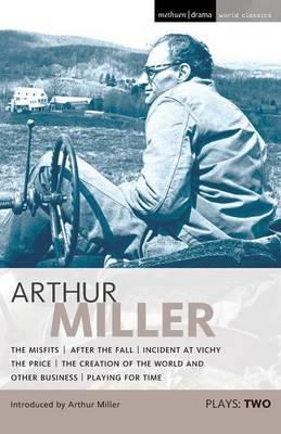 Arthur Miller Plays Two