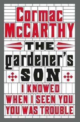 The Gardener's Son