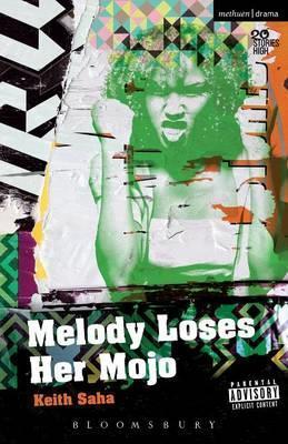 Melody Loses Her Mojo