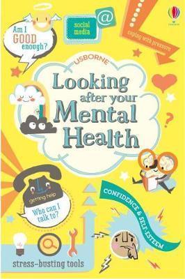 Looking After Your Mental Health 8+