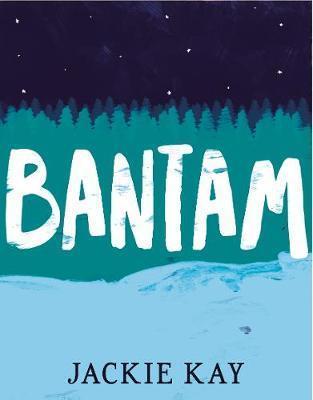 Bantam Jackie Kay