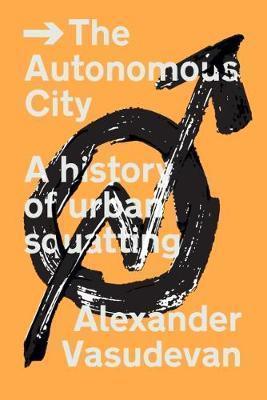 The Autonomous City Vasudevan SP