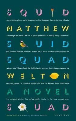 Squid Squad A Novel Matthew Welton