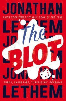 The Blot Jonathan Lethem