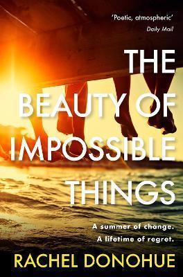 The Beauty of Impossible Things by 