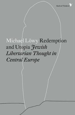 Redemption and Utopia Lowy