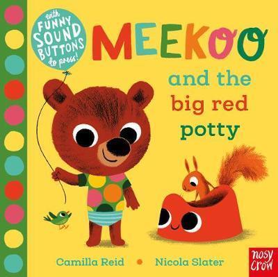 Meekoo And The Big Red Potty