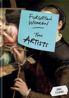 Forgotten Women The Artists