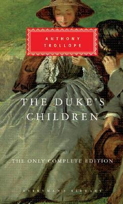 The Duke's Children Trollope SP