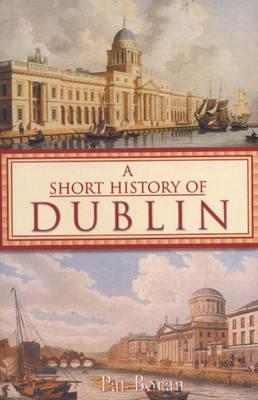 Short History of Dublin