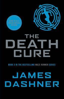 The Death Cure Book 3 Maze Runner 13+