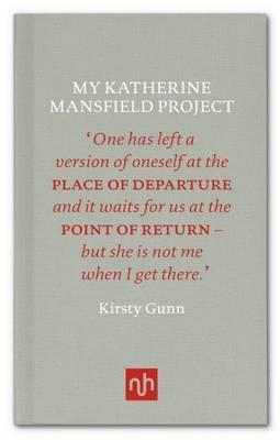 My Katherine Mansfield Project Gunn