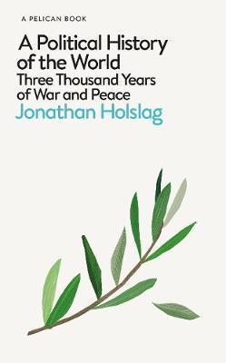 A Political History of the World: Three