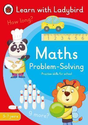 Maths Problem-Solving: A Learn with Ladybird Activity Book 5-7 years