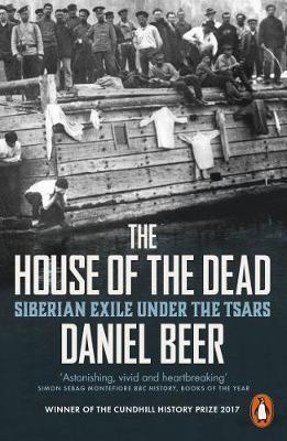 The House of the Dead: Siberian Exile Un