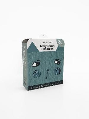 Friendly Faces: In the Garden: Baby's First Soft Book *organic cotton*
