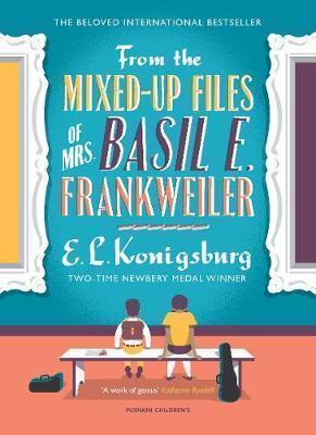 From the Mixed Up Files of Mrs Basil E. Frankweiler