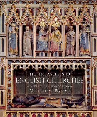 The Treasures of English Churches: Witne
