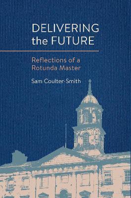 Delivering the Future