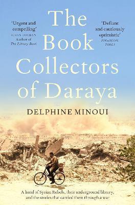 The Book Collectors of Daraya: A Band of