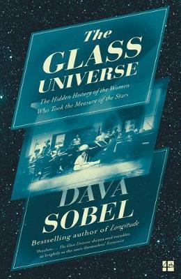 The Glass Universe: The Hidden History o