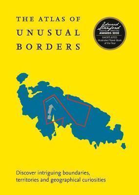 The Atlas of Unusual Borders: Discover i