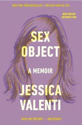 Sex Object: A Memoir