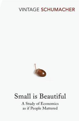 Small Is Beautiful: A Study of Economics