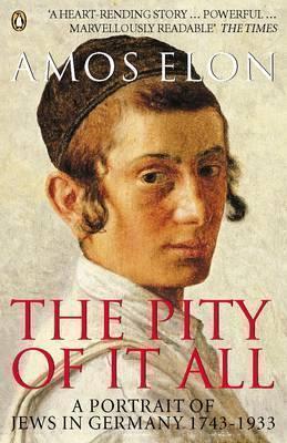 The Pity of it All: A Portrait of Jews i