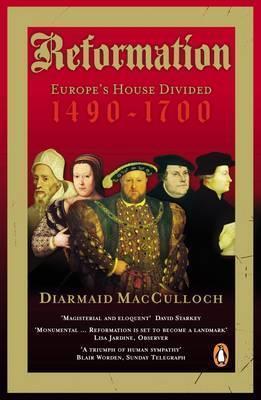 Reformation: Europe's House Divided 1490