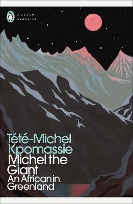 Michel the Giant: An African in Greenlan