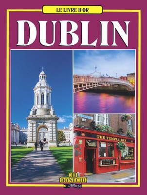 Le Livre D'Or Golden Book of Dublin