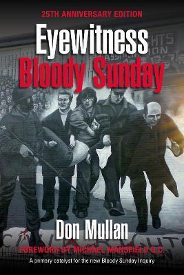Eyewitness Bloody Sunday: 25th anniversa