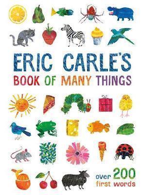 Eric Carle's Book of Many Things: Over 200 First Words