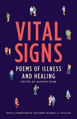 Vital Signs: Poems of Illness and Healing by 