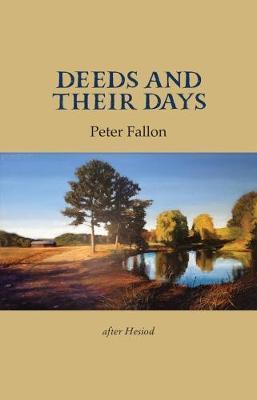 Deeds and Their Days