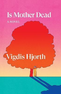 Is Mother Dead? by 