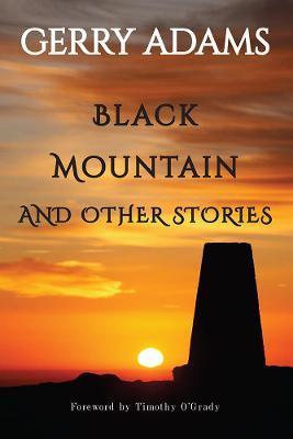 Black Mountain and other stories