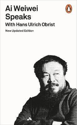 Ai Weiwei Speaks: with Hans Ulrich Obris