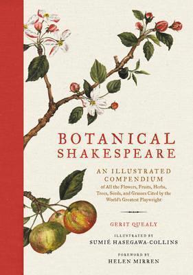Botanical Shakespeare: An Illustrated Co